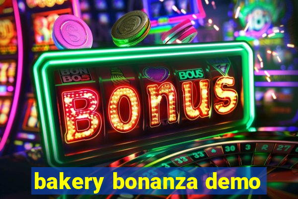 bakery bonanza demo